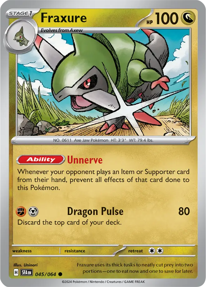 Fraxure 045 - Shrouded Fable Pokesingles