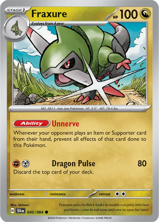 Fraxure 045 - Shrouded Fable Pokesingles