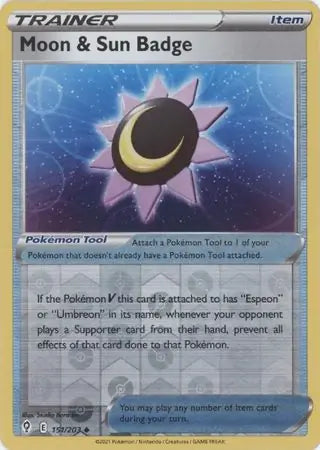 Moon & Sun Badge Reverse Holo 151, Evolving Skies | Sword & Shield, trainer, 5.00 kr, Pokesingles. Kjøp pokemon kort til lave priser hos oss.