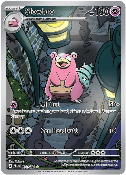 Slowbro 90 - Pitch Black