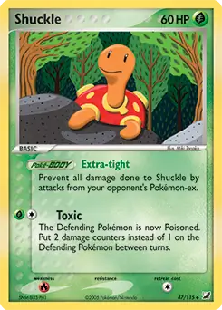 Shuckle 47 - Unseen Forces Pokesingles