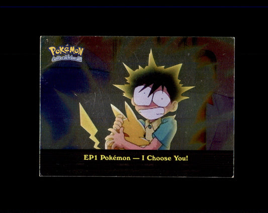 *SE BILDE FOR TILSTAND* I Choose You! [Foil] #EP1 Pokemon 2000 Topps TV