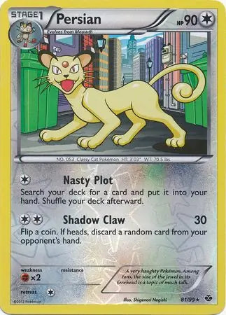 Persian Reverse Holo 81 - Next Destinies Pokesingles