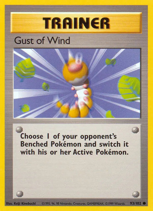 Gust of Wind 93 - Base Set Unlimited Pokesingles
