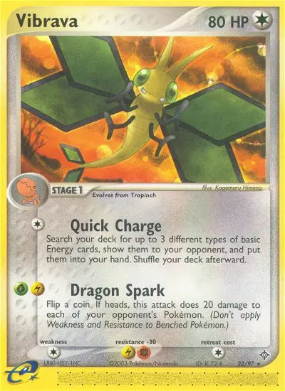 Vibrava 22 Dragon Pokesingles