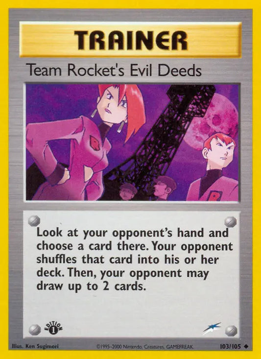 Team Rocket's Evil Deeds 103 Neo Destiny Pokesingles